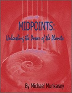 michael munkasey - midpoints: unleashing the power of the planets